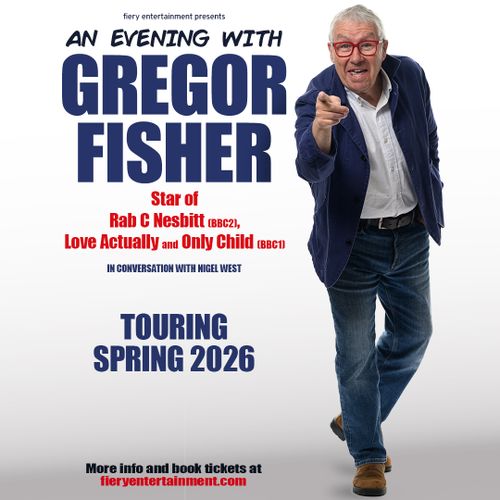 An Evening With Gregor Fisher